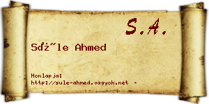 Süle Ahmed névjegykártya